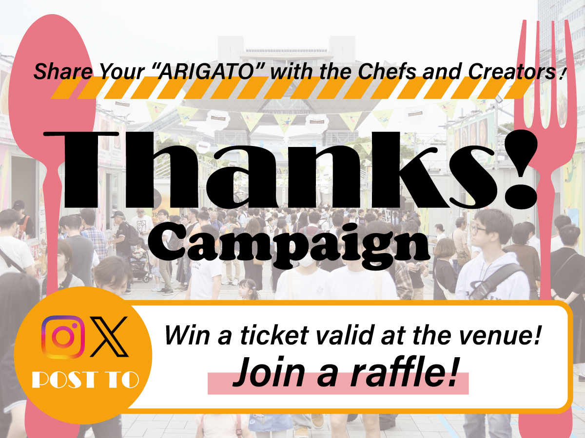 Join the “Thanks! Campaign” – A Chance to Share Your Gratitude with the Culinary Creators Behind the Magic